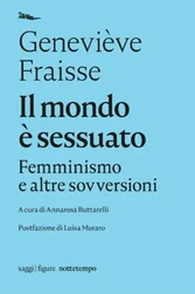 Fraisse / Buttarelli |  Il mondo è sessuato | eBook | Sack Fachmedien