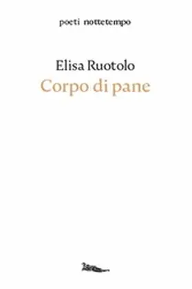 Ruotolo |  Corpo di pane | eBook | Sack Fachmedien