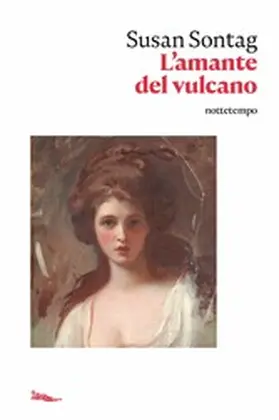 Sontag |  L'amante del vulcano | eBook | Sack Fachmedien