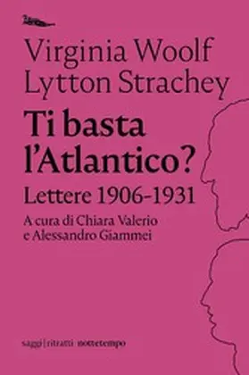 Woolf / Strachey |  Ti basta l'Atlantico? | eBook | Sack Fachmedien