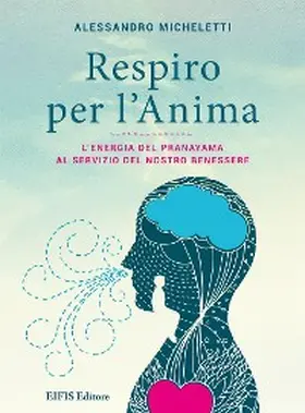 Micheletti |  Respiro per l'Anima | eBook | Sack Fachmedien