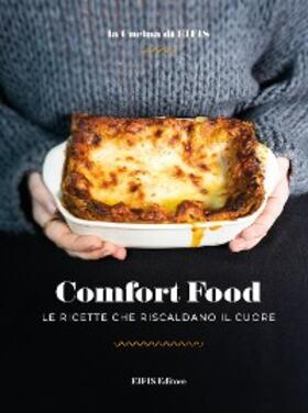 Marrali / Rizzi / Goltara |  Comfort Food | eBook | Sack Fachmedien
