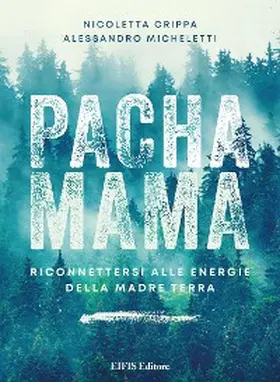 Crippa / Micheletti |  Pachamama | eBook | Sack Fachmedien