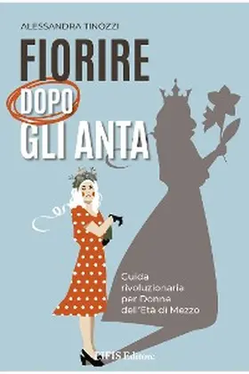 Tinozzi |  Fiorire dopo gli Anta | eBook | Sack Fachmedien