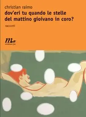 Raimo |  Dov'eri tu quando le stelle del mattino gioivano in coro? | eBook | Sack Fachmedien