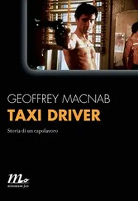Macnab |  Taxi driver. Storia di un capolavoro | eBook | Sack Fachmedien