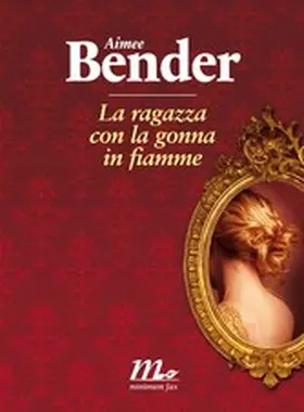 Bender |  La ragazza con la gonna in fiamme | eBook | Sack Fachmedien