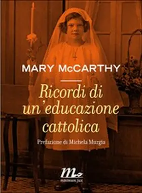 Mccarthy |  Ricordi di un'educazione cattolica | eBook | Sack Fachmedien