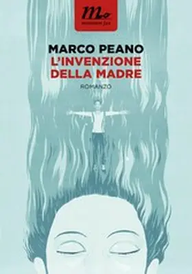 Peano |  L'invenzione della madre | eBook | Sack Fachmedien