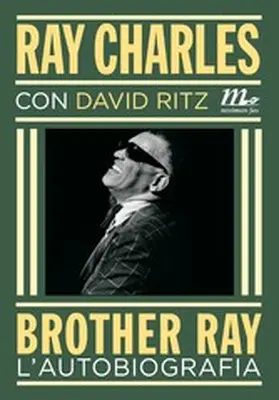 Charles / Ritz |  Brother Ray. L'autobiografia | eBook | Sack Fachmedien