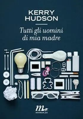 Hudson |  Tutti gli uomini di mia madre | eBook | Sack Fachmedien