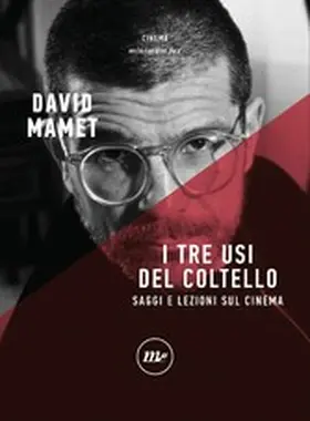 Mamet |  I tre usi del coltello | eBook | Sack Fachmedien