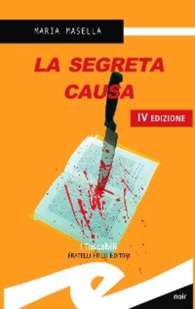 Maria |  La segreta causa | eBook | Sack Fachmedien