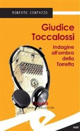 Roberto |  Giudice Toccalossi | eBook | Sack Fachmedien