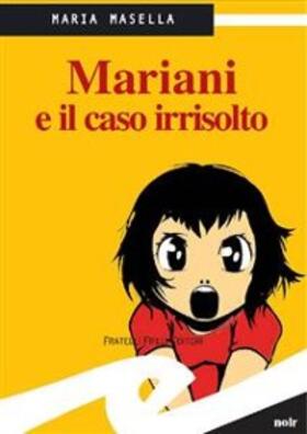 Maria |  Mariani e il caso irrisolto | eBook | Sack Fachmedien