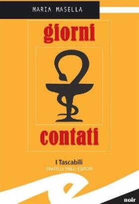 Maria |  Giorni contati | eBook | Sack Fachmedien