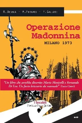 Besola / Ferrari / Gallone |  Operazione Madonnina | eBook | Sack Fachmedien
