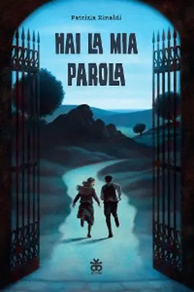 Rinaldi |  Hai la mia parola | eBook | Sack Fachmedien