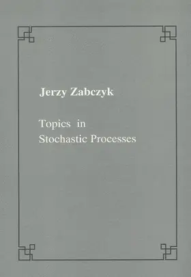 Zabczyk |  Topics in stochastic processes | Buch |  Sack Fachmedien