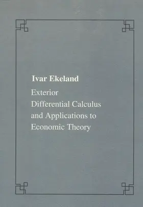 Ekeland |  Exterior Differential Calculus and Applications to Economic Theory | Buch |  Sack Fachmedien