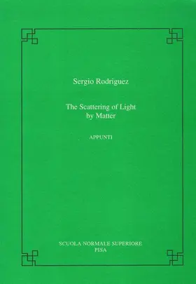Rodriguez |  The Scattering of Light by Matter | Buch |  Sack Fachmedien