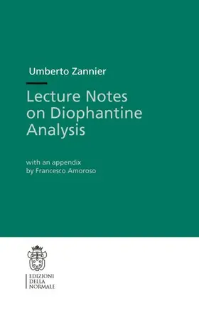 Zannier |  Lecture Notes on Diophantine Analysis | Buch |  Sack Fachmedien