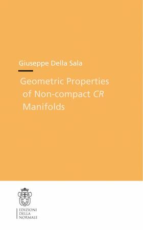 Sala | Geometric Properties of Non-Compact CR Manifolds | Buch | 978-88-7642-348-2 | sack.de
