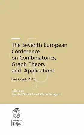 Nešetril / Nesetril / Nešet?il |  The Seventh European Conference on Combinatorics, Graph Theory and Applications | eBook | Sack Fachmedien