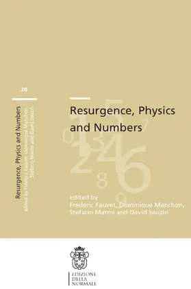Fauvet / Sauzin / Manchon |  Resurgence, Physics and Numbers | Buch |  Sack Fachmedien
