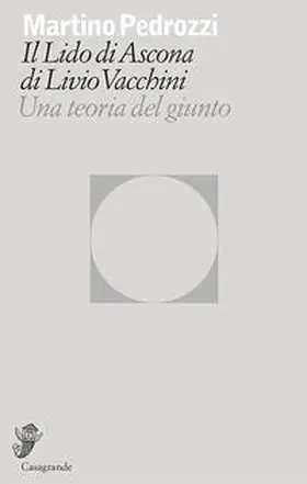 Pedrozzi |  Il Lido di Ascona di Livio Vacchini | Buch |  Sack Fachmedien