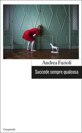 Fazioli |  Succede sempre qualcosa | Buch |  Sack Fachmedien