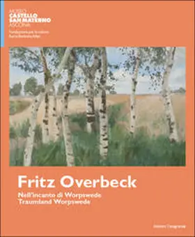 Overbeck |  Nell'incanto di Worpswede | Buch |  Sack Fachmedien