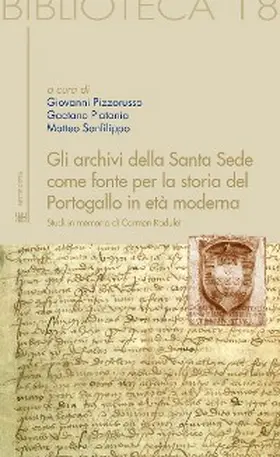 Pizzorusso / Platania / Sanfilippo |  Gli archivi della Santa Sede come fonte per la storia del Portogallo in età moderna | eBook | Sack Fachmedien