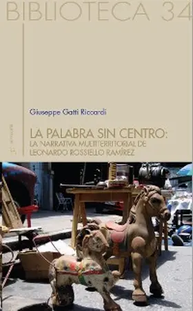 Gatti Ricciardi |  La palabra sin centro | eBook | Sack Fachmedien