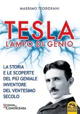 Teodorani |  Tesla lampo di genio | eBook | Sack Fachmedien