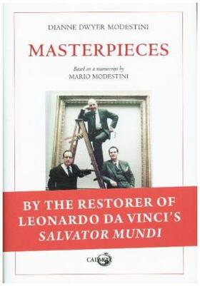Dwyer Modestini |  Masterpieces. Based on a manuscript by Mario Modestini | Buch |  Sack Fachmedien