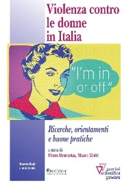 Demurtas / Misiti (a cura di) |  Violenza contro le donne in Italia. Ricerche, orientamenti e buone pratiche | eBook | Sack Fachmedien