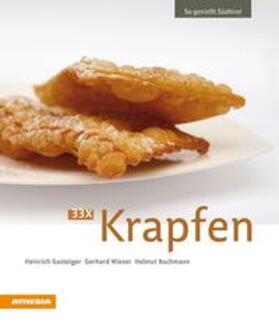Gasteiger / Wieser / Bachmann | 33 x Krapfen | Buch | 978-88-8266-537-1 | sack.de