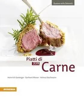 Gasteiger / Wieser / Bachmann |  33 x Piatti di carne | Buch |  Sack Fachmedien