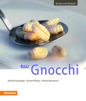 Gasteiger / Wieser / Bachmann |  33 x Gnocchi | Buch |  Sack Fachmedien