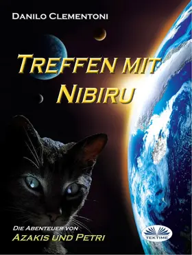 Clementoni |  Treffen Mit Nibiru | eBook | Sack Fachmedien