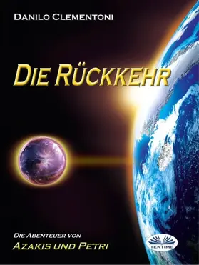 Clementoni |  Die Rückkehr | eBook | Sack Fachmedien