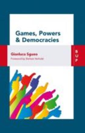 Sgueo | Games, Power and Democracies | Buch | 978-88-85486-46-1 | sack.de