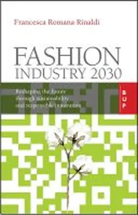 Rinaldi |  Fashion Industry 2030 | Buch |  Sack Fachmedien