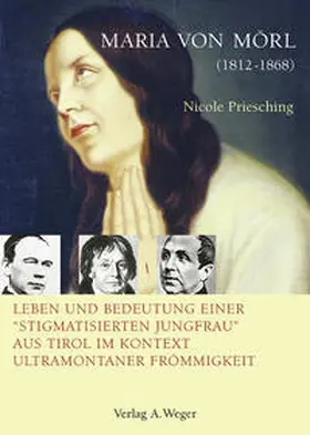 Priesching |  Maria von Mörl (1812-1868) | Buch |  Sack Fachmedien
