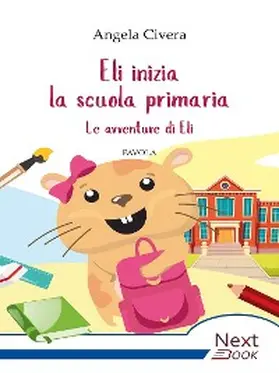 Civera |  Eli inizia la scuola primaria | eBook | Sack Fachmedien