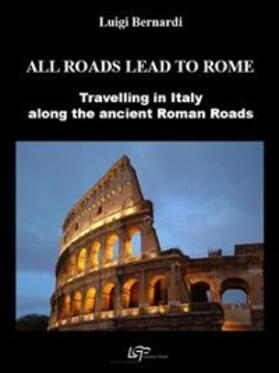 Bernardi | All roads lead to Rome | E-Book | sack.de