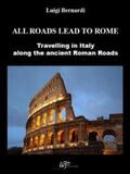 Bernardi |  All roads lead to Rome | eBook | Sack Fachmedien