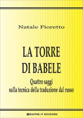 P. Fioretto |  La torre di Babele | eBook | Sack Fachmedien
