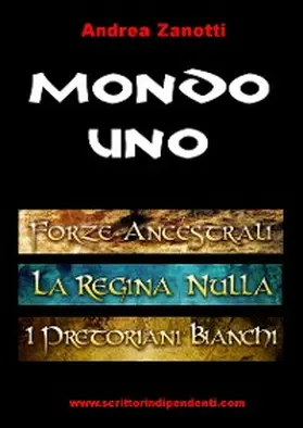 Zanotti |  Mondo uno | eBook | Sack Fachmedien